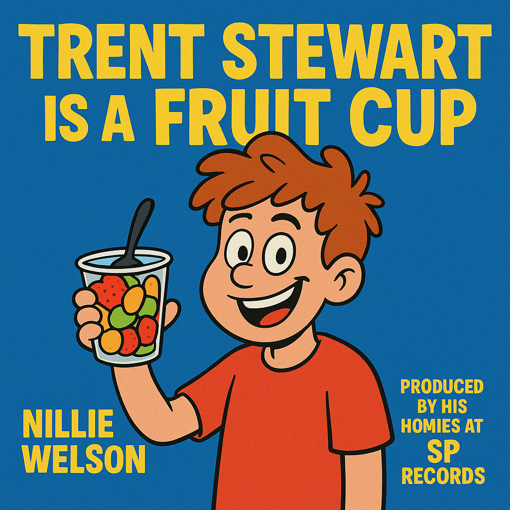 Album cover for Trent Stewart is a Fruit Cup